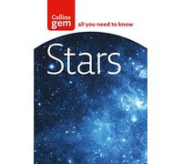 Stars: A Practical Astronomy Guide to the Night Sky and Constellations for Beginners (Collins Gem)