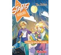 Stars Academy 4. Sobre Las Alas De Un Sueño