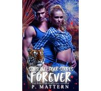 Stars and Tiger Stripes FOREVER!