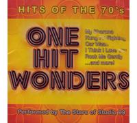 Stars at Studio 99 - Hits of the 70's: One Hit Wonders