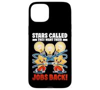 Stars Called They Want Their Jobs Back Carcasa para iPhone 15 Plus