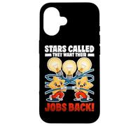 Stars Called They Want Their Jobs Back Carcasa para iPhone 16