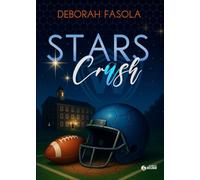 Stars Crash: (Collana Eclissi - PubMe) (PubMe Romance)