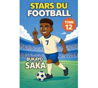 Stars du Football: Bukayo Saka: 12