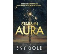 Stars in Aura: An Immortal Shifter Paranormal Romance: 7 (The Sable Riders)