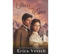 Stars in her Eyes: 6 (Brides of the West)