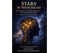 Stars in Your Head - With Your Head in the Stars: The Cosmic Library Part3