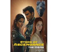 Stars of Ascendance - The Rising