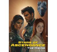 Stars of Ascendance - The Rising: The Rising: 1
