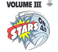 Stars on 45 Volume III (7" Vinyl Single)(1981)(CNR 141.784)