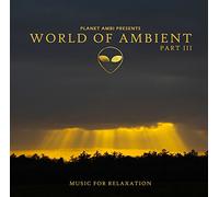 Stars Over Foy - Planet Ambi Pres. World of Ambient, Pt. III (Music for Relaxation)