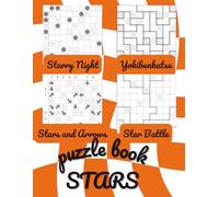 Stars Puzzle Book: 240 Challenging Logic & Math Games for Adults