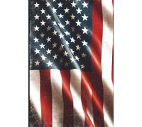 Stars & Stripes Notebook: A 6x9 Lined Journal with American Flag Cover - Great for Daily Writing and Patriot Notes
