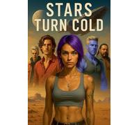 Stars Turn Cold