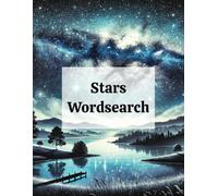 Stars Wordsearch: Stars Wordsearch: Fun and Challenging Puzzle Book for Astronomy Enthusiasts