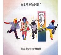 Starship - Knee Deep in The Hoopla [Import]