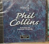 Starsound Orchestra - A Tribute To Phil Collins (UK Import)