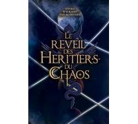 Start Afresh: Livre 3 : Le Réveil des Héritiers du Chaos