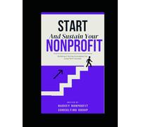 Start and Sustain Your Nonprofit