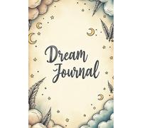 Start Every Morning Writing in Your Dream Journal