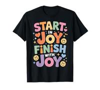 Start In Joy Finish with Joy Lema Positivo - Camiseta