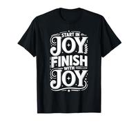 Start In Joy Finish with Joy Lema Positivo |- Camiseta