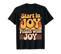 Start In Joy Finish with Joy Lema Positivo |- Camiseta