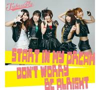 Start in My Dream/Don't Worry
