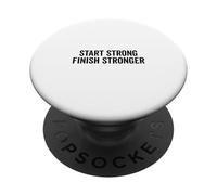 Start Strong Finish - Cita de motivación más Fuerte PopSockets PopGrip Adhesivo