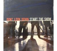 Start the Show by Don't Look Down (2002-02-05)