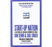 Start-up nation : la historia del milagro económico de Israel