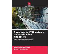 Start-ups de PME antes e depois da crise financeira: Dados relativos aos países da UE