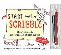 Start with a Scribble: Drawing for the Artistically Undiscovered