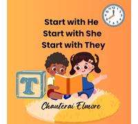 Start with He, Start with She, Start with They: Three Books in One. Tiny Hands Book 2.