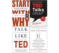 Start With Why, Ted Talks, Talk Like Ted, 10% Happier 4 Books Collection Set