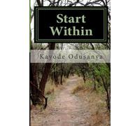 Start Within: Developing A Mindset For Riches