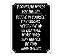 Start Your Day With Eight Powerful Words Sign 12x8 Inch