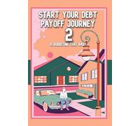 Start Your Debt Payoff Journey 2: Is Budgeting That Bad?: 14 (Superb Investing)