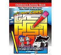 Start your Engines! Travel Activity Book for Kids about Cars: Ages 4-8: Drive, Draw, Discover! Car Fun - Packed with Puzzles, Drawing Prompts, and Cool Car Facts (Car Activity Books for Kids)