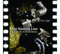 Starting Line - Based On A True Story