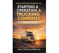 Starting & Operating a Trucking Company