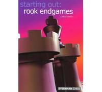 Starting Out: Rook Endgames (Starting Out Series)