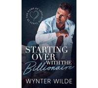 Starting Over with the Billionaire