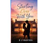 Starting Over With You (The way we fall)