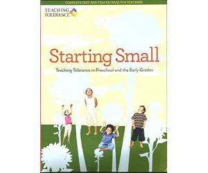 STARTING SMALL - TEACHING TOLERANC MOVIE