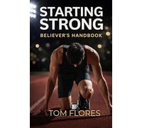 Starting Strong: Believers Handbook