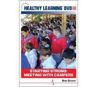 Starting Strong: Meeting With Campers