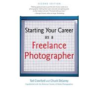 Starting Your Career as a Freelance Photographer