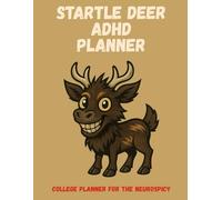 Startle Deer ADHD College Planner, undated, 130 pages, academic planner for students, undated study planner, neurodivergent student organizer, assignment tracker notebook, executive function planner