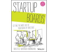 Startup Boards: sacar el máximo provecho de tu junta directiva